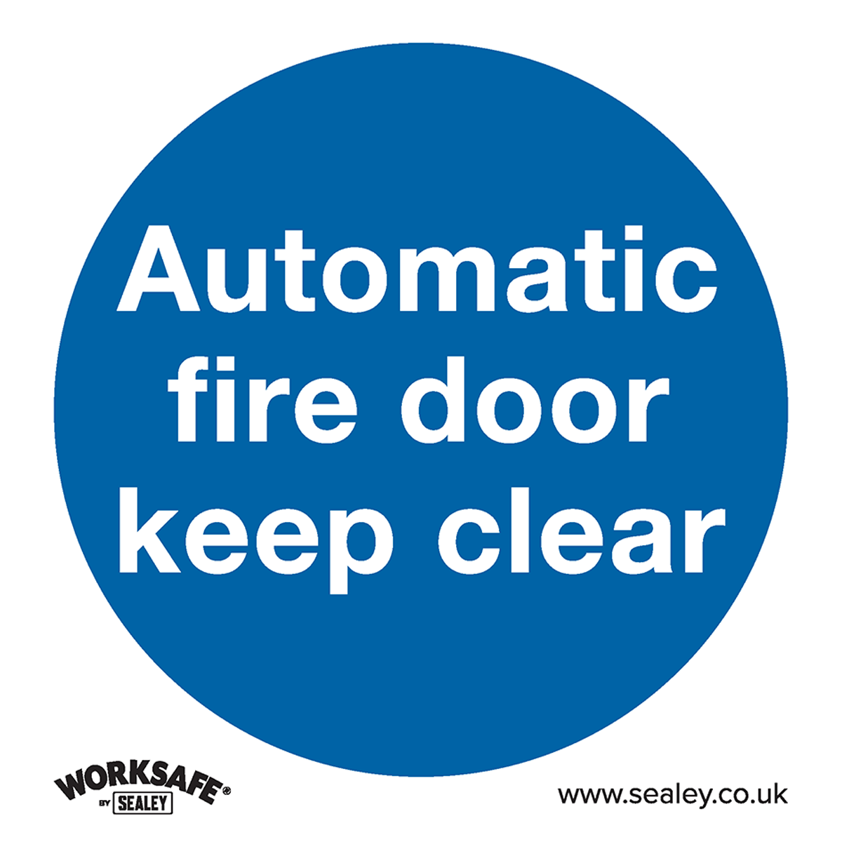 Sealey SS3P10 Mandatory Safety Sign - Automatic Fire Door Keep Clear - Rigid Plastic - Pack of 10