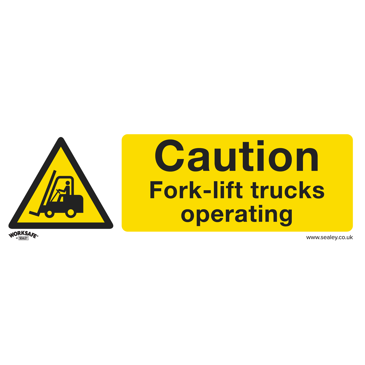 Sealey SS44V1 Warning Safety Sign - Caution Fork-Lift Trucks - Self-Adhesive Vinyl